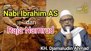 Download lagu Kisah Nabi Ibrahim dan Raja Namrud - KH Jamaluddin Ahmad Jombang |#ngajialhikam #khjamaluddinahmad mp3