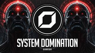 PSY-TECHNO ◉ Khantory - System Domination