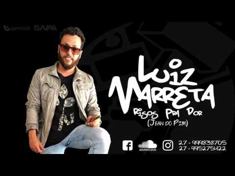 Luiz Marreta - Risos Pra Dor