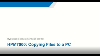 HPM7000 Copying Files to PC