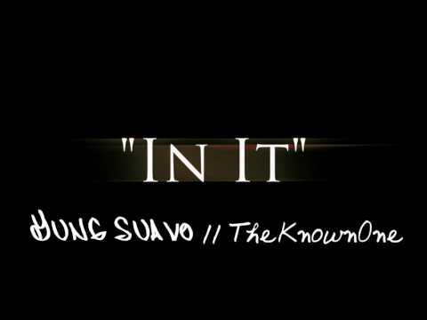 Yung Suave- In IT Ft TKO