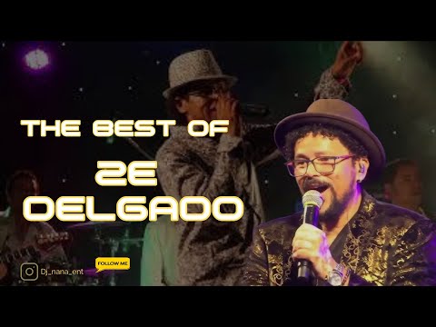 The BEST Mix of Ze Delgado Songs by Dj nana