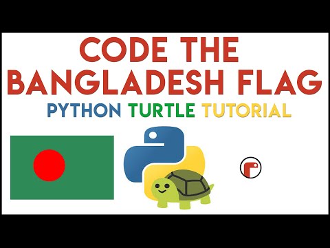 Python Turtle Code The Bangladesh Flag Tutorial