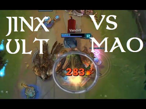Jinx Ult vs Maokai