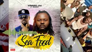 Winning Jah - Sea Food (Official Audio) Feat. DyCkoy