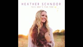 Heather Schnoor - This One's For You EP Preview