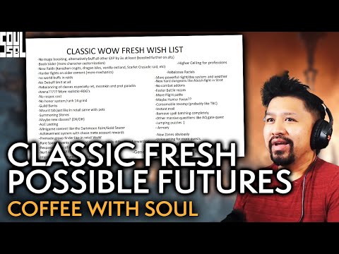 Asmongold's List Of Demands For WoW Classic's Future, Why They Don't Read Fanfics - Coffee with Soul