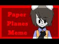 FNAF MEME Paper Planes Meme Feat Michael Afton Art