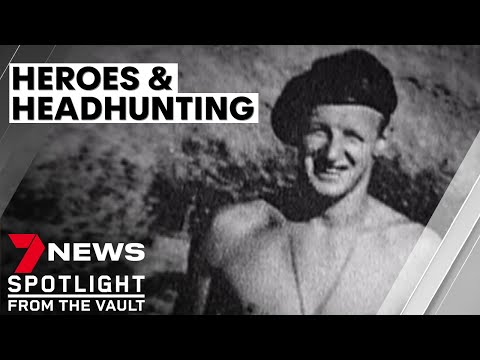 Heroes and headhunters: the secret World War II unit who stopped the Japanese | 7NEWS Spotlight