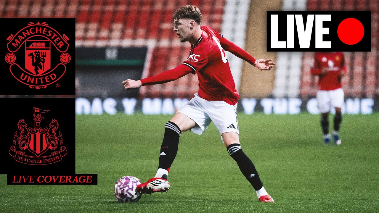 LIVE 🔴 | Man Utd U21s v Newcastle U21s | FULL MATCH COVERAGE
