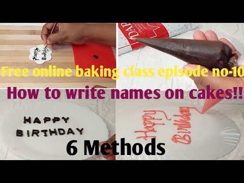 Free online baking class episode no-10/How to write names on cakes
