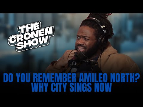 Where's Amileo North? City The Singa Mon | The Cronem Show Ep.1 | @City2Gritty