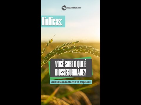 BioDicas: Você Sabe O Que É Biosseguridade?