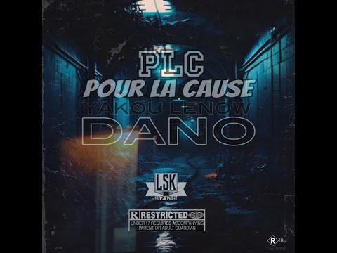 PLC - Dano lsk Feat. Yakøu & Lenow (Lyrics Video)