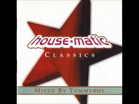 Tommyboy - House Matic Classics 1997 Part 1.