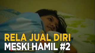Download lagu Kurelakan tubuh ini demi sesuap nasi untuk keluarga | KEJAMNYA DUNIA mp3 Download lagu Kurelakan tubuh ini demi sesuap nasi untuk keluarga | KEJAMNYA DUNIA mp3