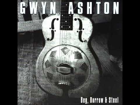 Gwyn Ashton - The sun don't shine