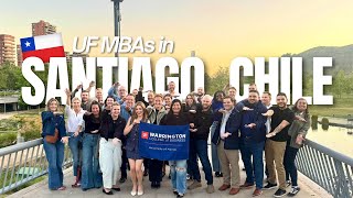 Week in the life as an MBA student in Chile | UF MBA
