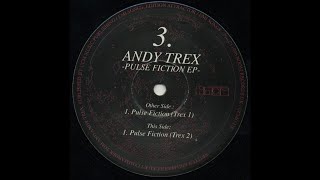 Andy Trex - Pulse Fiction (Trex 2) (Acid Trance 1996)