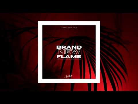 Lordnox & Calum Venice - Brand New Flame