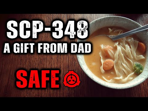 SCP 348 - A Gift From Dad: Object Class - Safe