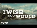 Ross Ellis I Wish You Would Lyric Video