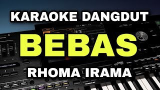 Download lagu BEBAS - RHOMA IRAMA || KARAOKE DANGDUT ORIGINAL || ORGEN TUNGGAL mp3 Download lagu BEBAS - RHOMA IRAMA || KARAOKE DANGDUT ORIGINAL || ORGEN TUNGGAL mp3