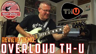 Video thumbnail for TH-U by Overloud - Demo/Review by Have Guitar