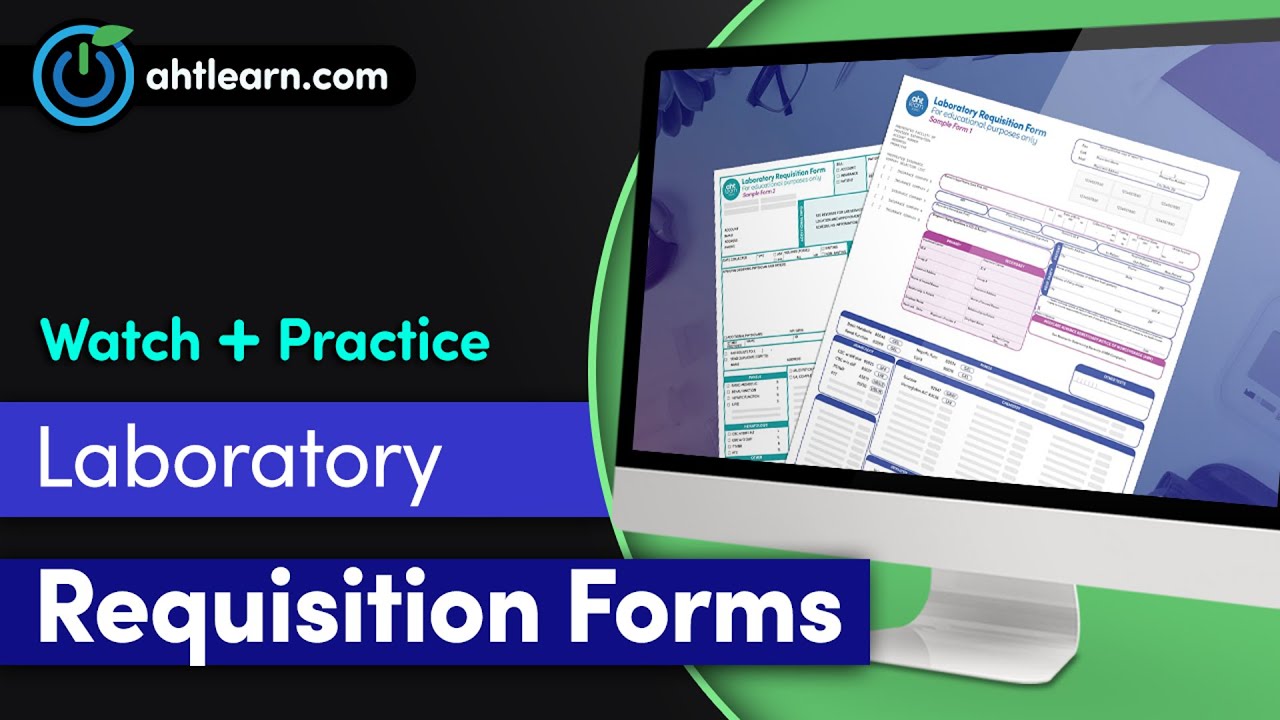 Introduction to Laboratory Requisition Forms