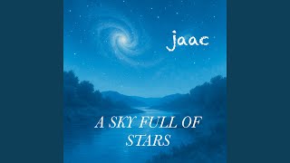 Download lagu A Sky Full of Stars mp3 Download lagu A Sky Full of Stars mp3