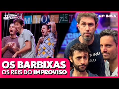OS BARBIXAS  - TICARACATICAST | EP 355