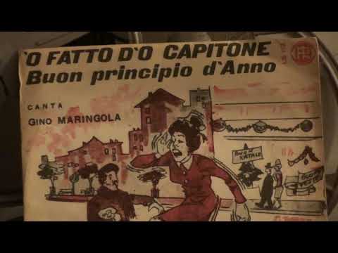 GINO MARINGOLA "'O FATTO D'O CAPITONE"