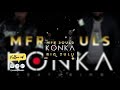 MFR Souls – Konka Ft. Big Zulu
