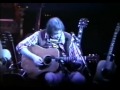 Neil Young   Natural Beauty   Live Acoustic