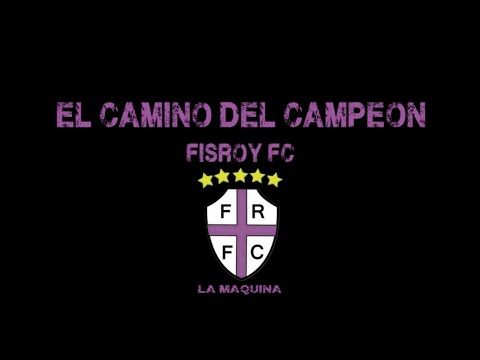 EL CAMINO DEL CAMPEÓN - Fisroy FC se consagro Campeón del Clausura Egresados A 11/12/2016