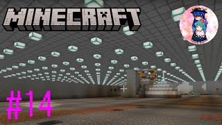 [Minecraft]#14　今日は整地したい気分なので整地します