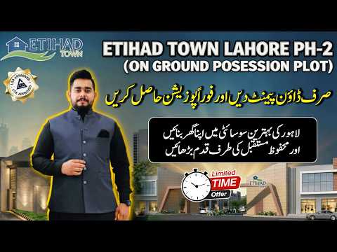 Etihad Town Phase 2 Lahore: Plot for Sale On Easy Installment Plan 2026 | 5, 10 Marla & 1 Kanal