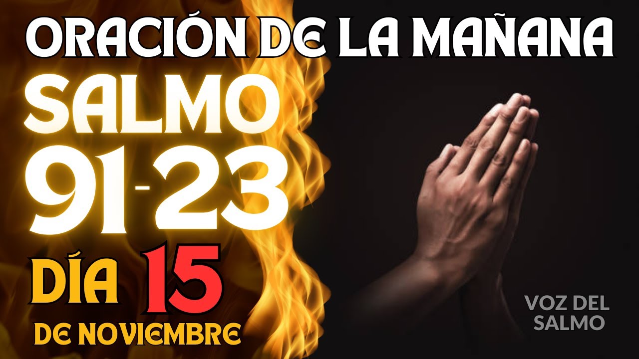 Salmo 91 y 23: Oración de bendición y protección DIOS. #oracion #salmo91 #salmo23.