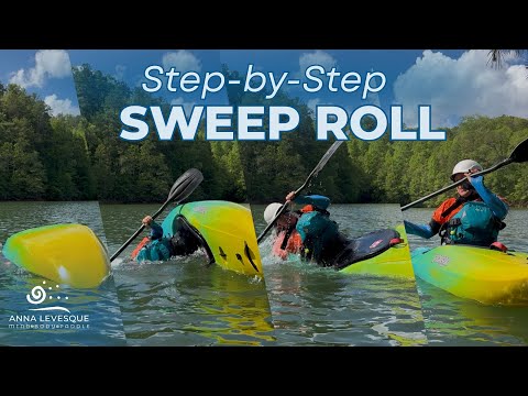Learn the Sweep Roll: Build Muscle Memory for a Smooth Kayak Roll