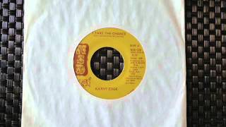 Kathy Edge "I Take The Chance"