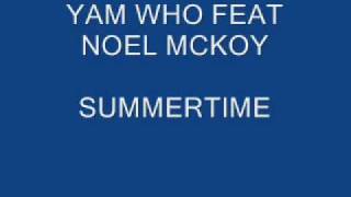 YAM WHO - SUMMERTIME ORIGINAL MIX