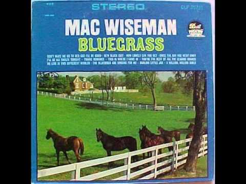 Mac Wiseman (with Bobby Osborne) - The Bluebirds are Singing to Me (1966)