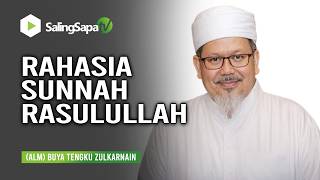 Download lagu Buya Tengku Zulkarnain || The Secret of the Sunnah of Rasulullah SAW mp3