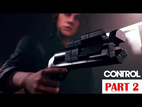 Control - 100% Walkthrough No Commentary - Part 2 [PS4 PRO]