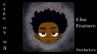 Cho Feature (Freestyle) Music Video