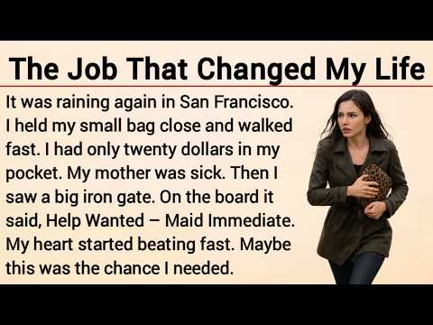 The Job That Changed Everything | Learn English Through Story Level 3 | Graded Reader| English Story