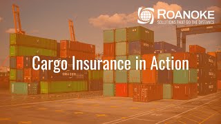 Cargo Insurance in Action