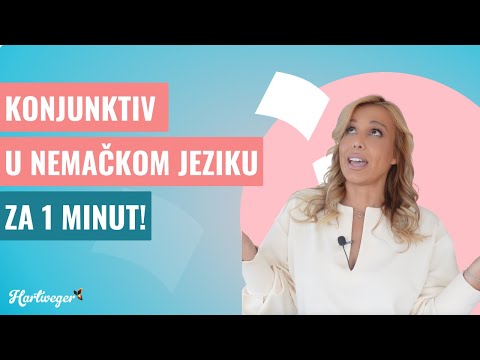 Konjunktiv u nemačkom jeziku za 1 minut!  I Nemački jezik I Nataša Hartweger
