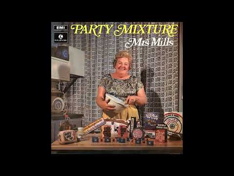 Mrs. Mills - There Is A Tavern In The Town