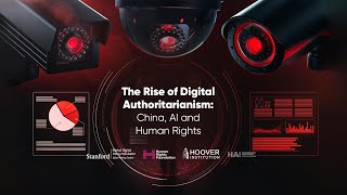 The Rise of Digital Authoritarianism Conference: China, AI and Human Rights | Day 1